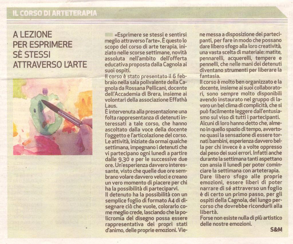 Il laboratorio di ARTETERAPIA è stato condotto dall'artista ed Arteterapeuta ROSANNA PELLICANI, docente presso l'accademia di Brera di Milano con la collaborazione di alcuni volontari della nostra