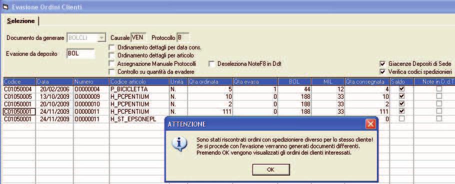 ordini, al fine di non generare ddt differenti.