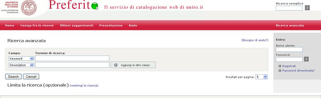 2. RICERCA AVANZATA La Ricerca avanzata consente di scegliere ed