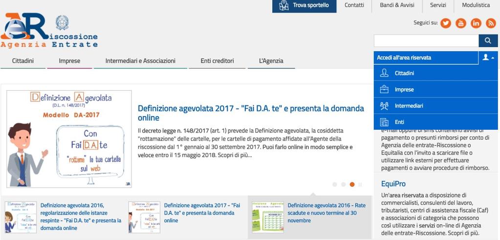 Accesso e Log-in a EquiPro Vai sul portale di Agenzia delle entrate-riscossione www.agenziaentrateriscossione.gov.