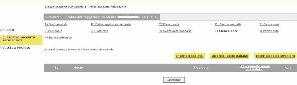 di persona italiana, Inserisci socio straniero, in caso di persona non italiana.