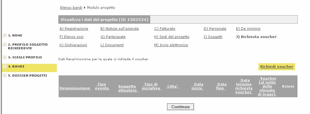 2.5 Selezione dell iniziativa Si accede così alla pagina Richiedi Voucher all interno della quale viene selezionato l iniziativa