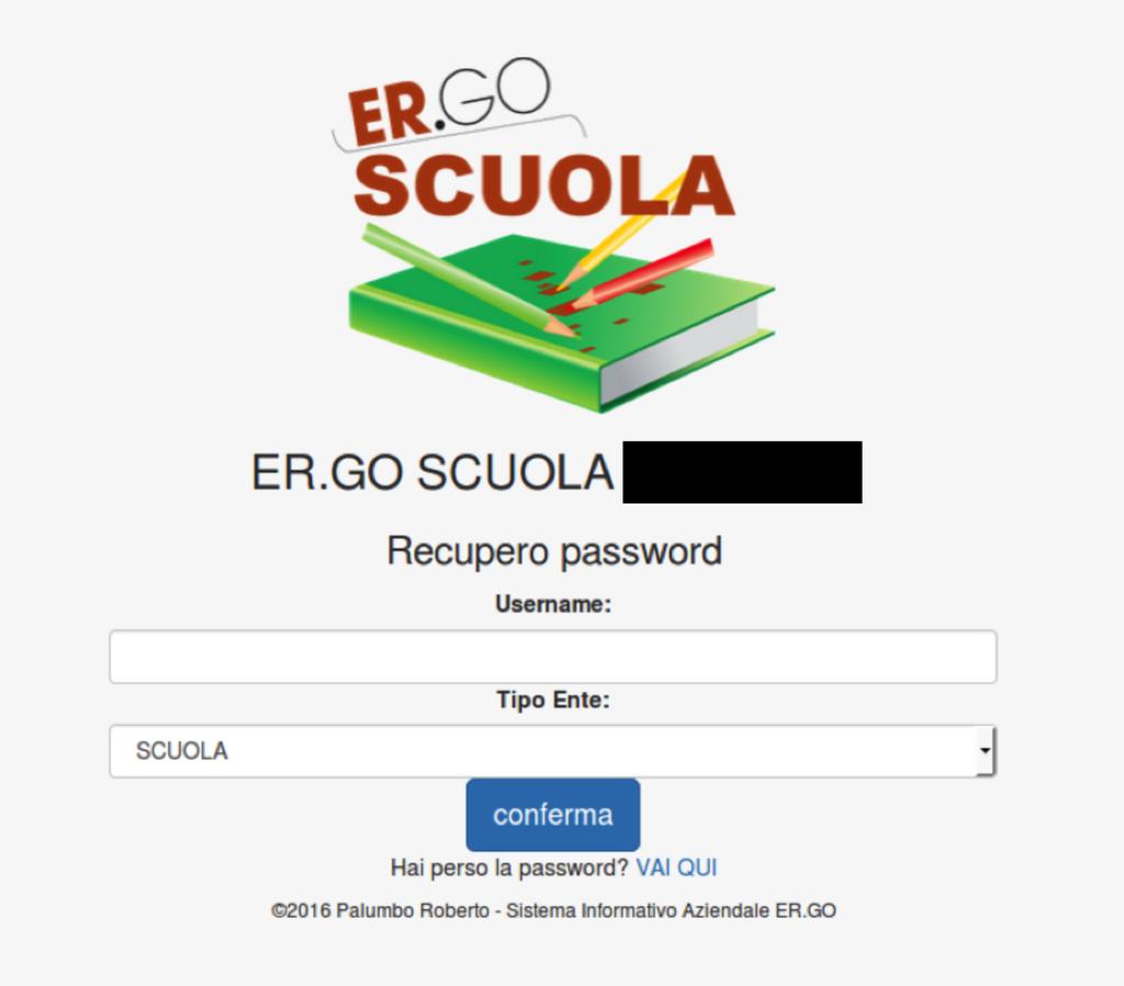 2.1 RECUPERO PASSWORD Se la password è stata smarrita è possibile cliccare su VAI QUI, nella maschera di LOGIN, per poterla recuperare: Dopo aver cliccato sul link indicato comparirà la seguente