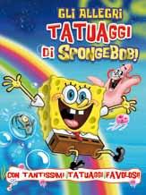 Nickelodeon, SpongeBob e tutti i relativi titoli, loghi e personaggi sono marchi registrati di Viacom International Inc. Creato da Stephen Hillenburg.