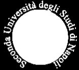 Seconda Università degli Studi di Napoli LAUREA TRIENNALE IN BIOTECNOLOGIE Corso di: Colture vegetali e