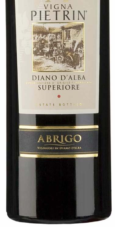 I Vini DIANO D ALBA DOC SUPERIORE VIGNA PIETRIN UN VIGNA PIETRIN NON NASCE TUTTI GLI ANNI!