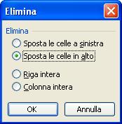 celle, righe o colonne.