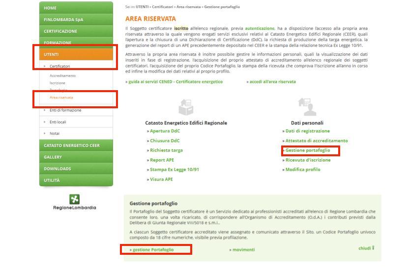 Aggiornamento 13/11/2017 Guida ai servizi CENED Certificatore energetico 4.3.1. Modalità di ricarica Fig. 52 Sezione Utenti \ Certificatori \ Area riservata.