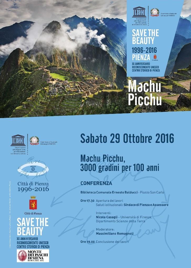 Facebook Twitter PalazzoBorgia App del Museo CONFERENZA MACHU PICCHU, 3000 GRADINI PER 100 ANNI Save the Beauty 1996-2016 Pienza, Biblioteca Comunale Sabato 29 Ottobre 2016 Ore 17.