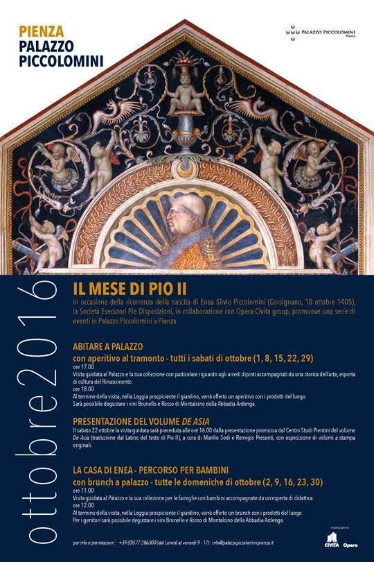 IL MESE DI PIO II Pienza, Palazzo Piccolomini Tutti i Sabati di Ottobre ore 17.