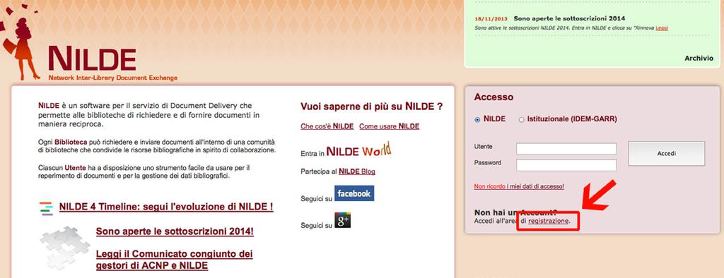 Ricerca on-line NILDE (Network Inter-Library Document Exchange) NILDE è un software on-line per il servizio di Document Delivery, attorno al quale si è costituito un gruppo di biblioteche disposte a