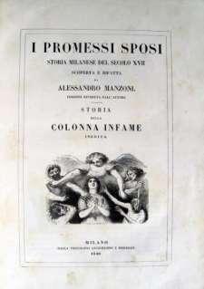 LA STORIA DEL TESTO: DAL FERMO E LUCIA ALL EDIZIONE DEFINITIVA 1. Prima redazione (non pubblicata), 1821-1823.