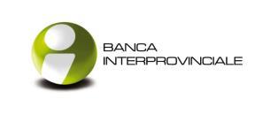 Aggiornato al 01/11/2016 N release0001 Pagina1di8 INFORMAZIONI SUL FINANZIATORE Denominazione e forma giuridica: BANCA INTERPROVINCIALE S.p.A. Forma giuridica: Società per Azioni Sede legale e amministrativa: Via Emilia Est, n.