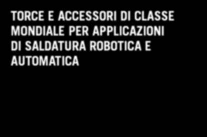 Torce robotiche TORCE E ACCESSORI DI