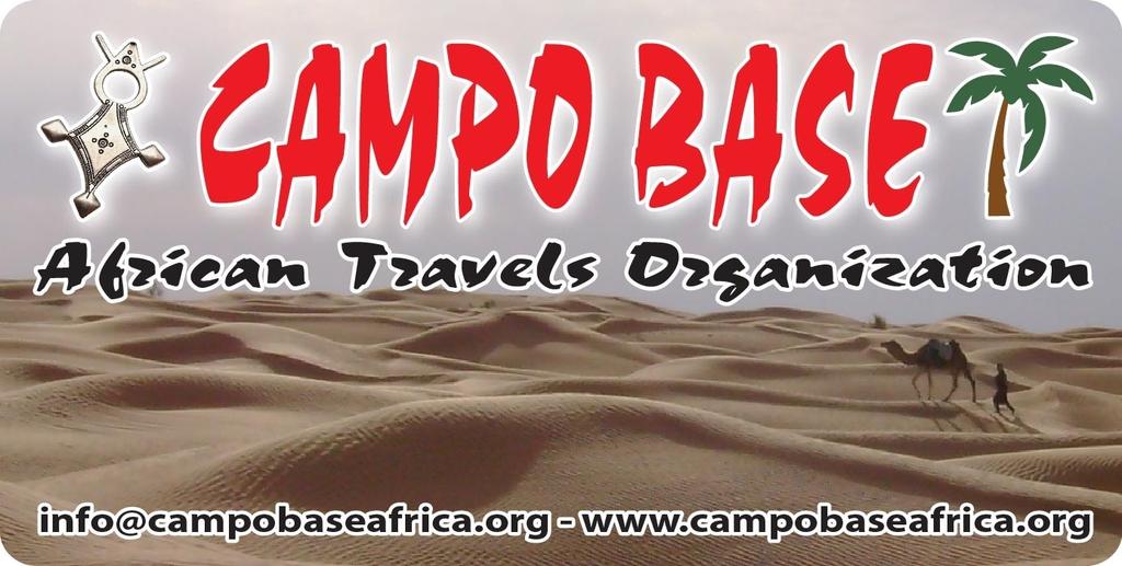VIA DEL MELOGRANO N.18 90149 PALERMO C.F.97270540822 - IBAN IT44B0200804626000101888975 SITO: www.campobaseafrica.org MAIL: info@campobaseafrica.org 26 RAID MOROCCO S TOUR IN 4X4 15GG.