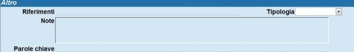 Scheda Altro La tabella Altro serve per inserire qualsiasi tipo di informazione aggiuntiva cheaiutaadefiniremegliolafunzionedeldocumentoesipuòutilizzareper inserire informazioni