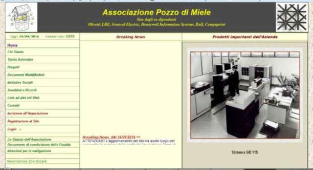 Il sito web dell Associazione Pozzo di Miele è accessibile all indirizzo internet www.pozzodimiele.it Il sito web dell Associazione Pozzo di Miele è suddiviso in due aree: A.