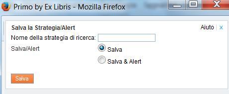 Salvare le strategie di ricerca Se si è eseguita l autenticazione, si possono salvare le ricerche effettuate (il termine/i termini inseriti nel box di ricerca