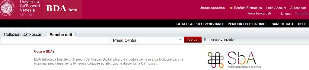 BANCHE DATI : I SET PERSONALIZZATI La funzione Trova banca dati che compare sulla destra in