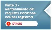 Compilazione del form: parte 3 Mantenimento dei requisiti iscrizione nel/nei registro/i Registri Associazioni Lombardia La mancata