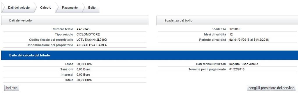 Fig. 3 Premendo il pulsante scegli il prestatore del servizio il contribuente accederà alla pagina che presenta l'elenco dei prestatori del pagamento e sarà possibile scegliere come pagare e con chi.