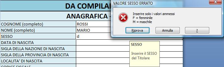 - Il campo SESSO ammette solo i valori F per femminile e M per maschile, senza spazi.