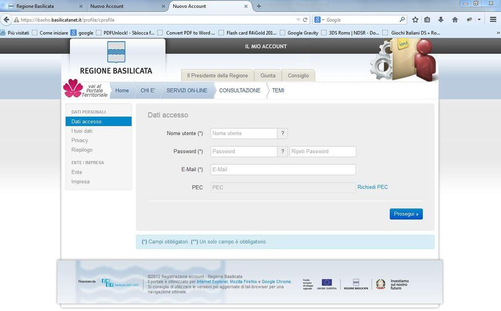 PRIMA FASE: registrazione 1. L'utente dovrà registrarsi online all'indirizzo: http://www.basilicatanet.it/basilicatanet/site/basilicatanet/home.