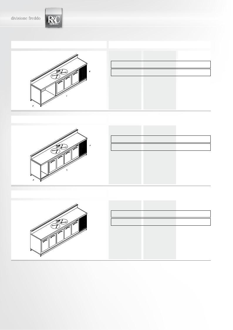 BANCHI BAR REFRIGERATI L 3000 3 VANI CELLA P 690 VENTILATO STATICO 01240017 01240018 L 3000 4 VANI CELLA P