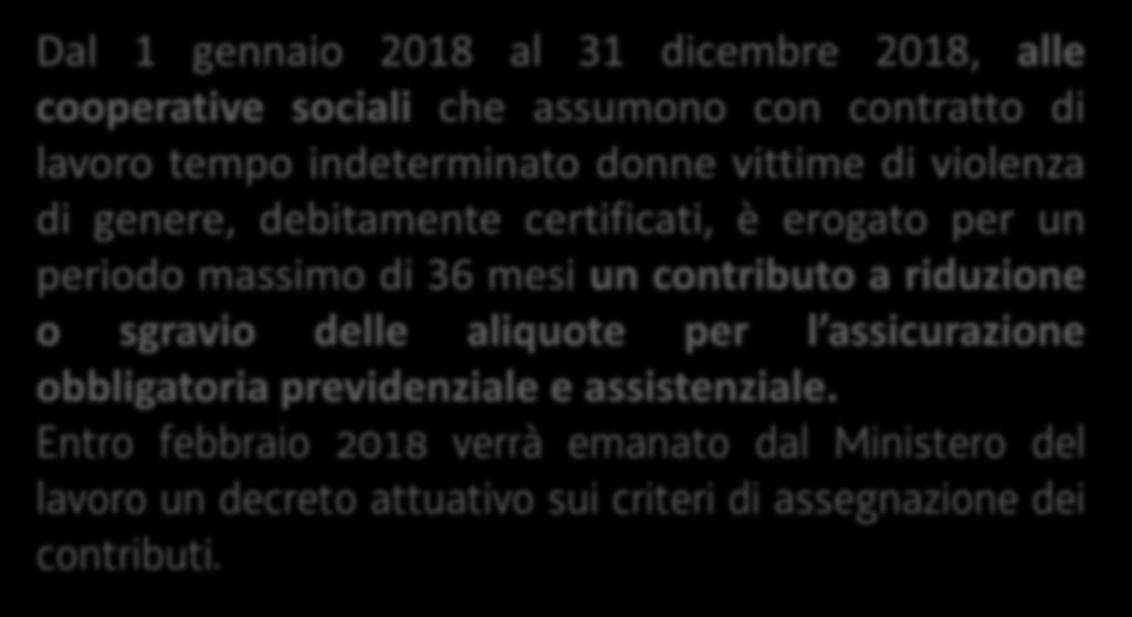 Contributo alle cooperative sociali per assunzioni di donne vittime di violenza di genere (Legge di Bilancio 2018 n. 205 del 27 dicembre 2017 art.