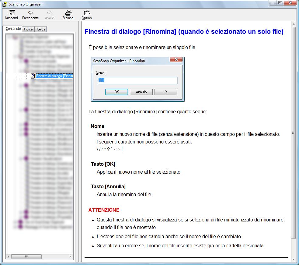 ] nella finestra di dialogo L Aiuto di ScanSnap Organizer può essere avviato anche cliccando il tasto [?