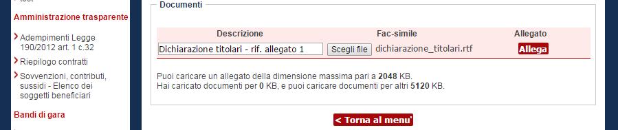 1. Predisporre il documento da caricare partendo dall eventuale fac-simile pubblicato dalla Stazione Appaltante e presente nella sezione Documentazione di gara (vedi paragrafo 2.