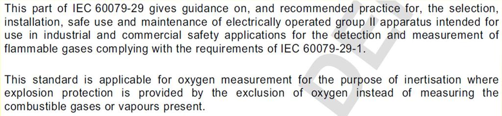 EN 60079-29-2: 2007 - Explosive Atmospheres Part 29-2 Gas detectors Selection,