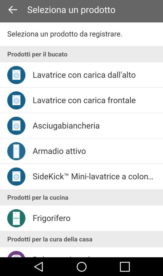 Registrazione elettrodomestico Selezionare l elettrodomestico desiderato, e successivamente verificare la presenza