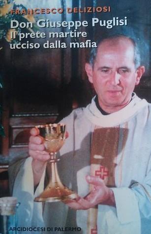 4 Deliziosi Francesco Don Giuseppe Puglisi, il prete