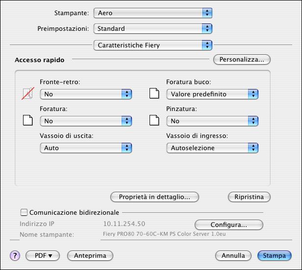 STAMPA DA MAC OS X 32 7 Selezionare Caratteristiche Fiery dall elenco a discesa.