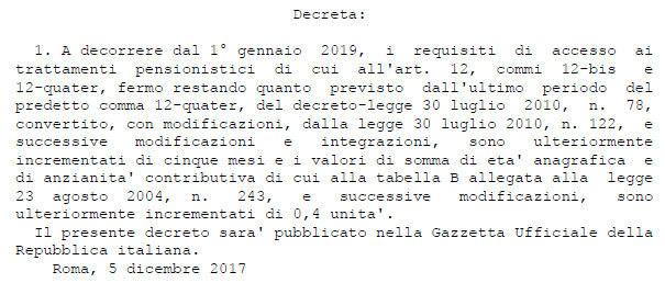 prevede un aumento di 5 mesi a decorrere dal