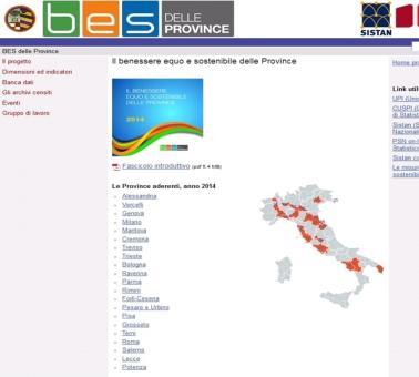 Il Bes del territorio Il Bes del territorio L Istat lancia un iniziativa congiunta con il Cnel per la misurazione in Italia del Benessere Equo e Sostenibile.