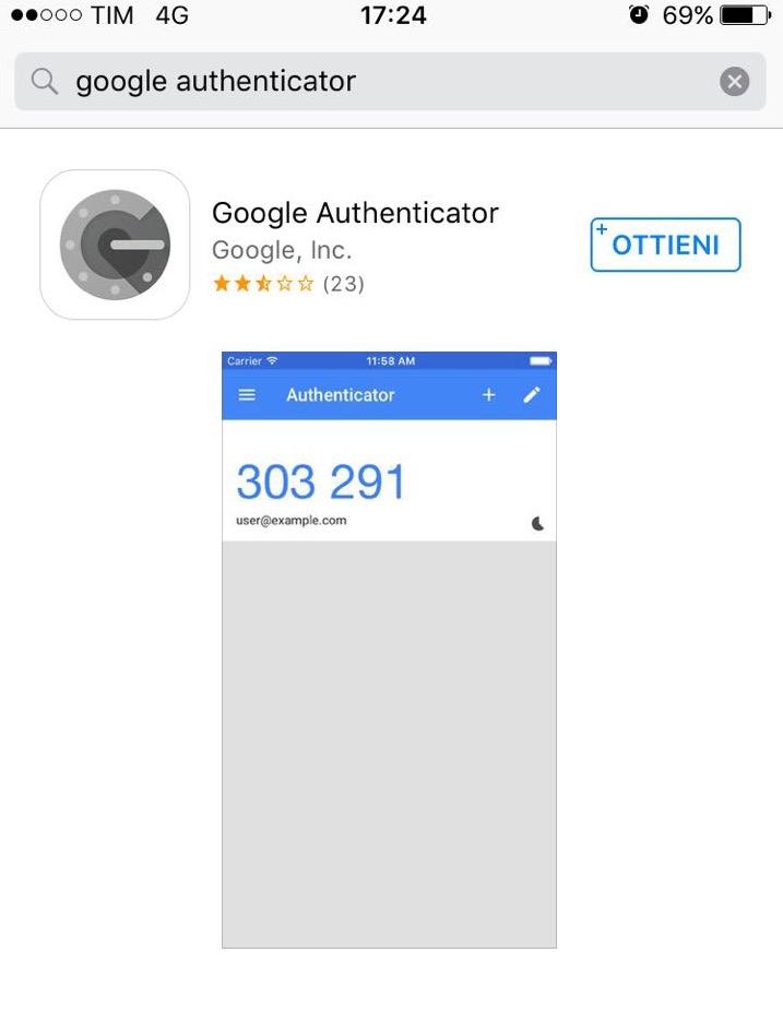 Scaricare l App GOOGLE AUTHENTICATOR sul nostro dispositivo mobile.