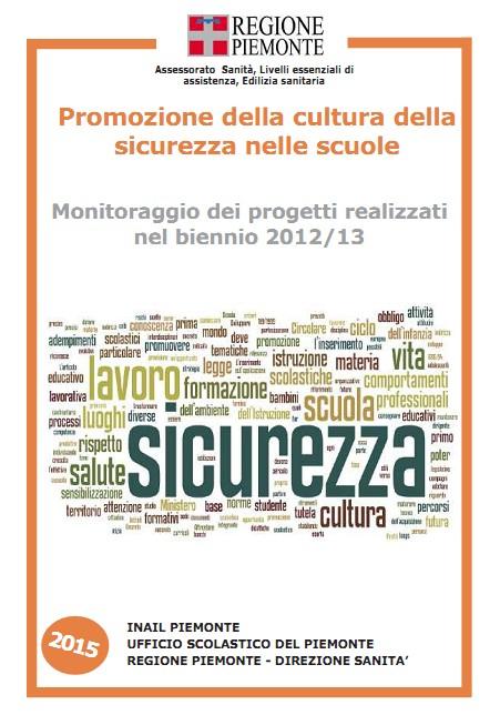 Un azione di sistema per la promozione della sicurezza Il supporto alle attività didattiche e formative prevedeva la predisposizione da parte delle Reti di scuole di programmi di attività in