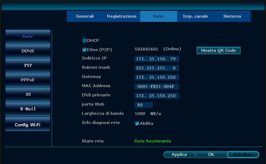 Impostazioni di rete In Configurazione selezionare "Rete". DHCP: selezionare il protocollo DHCP per ottenere automaticamente l'indirizzo IP.