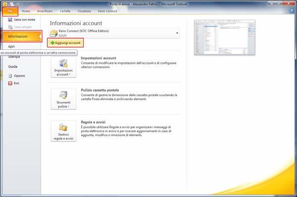 Istruzioni per la configurazione della casella di posta Microsoft Outlook Per aggiungere un nuovo account: