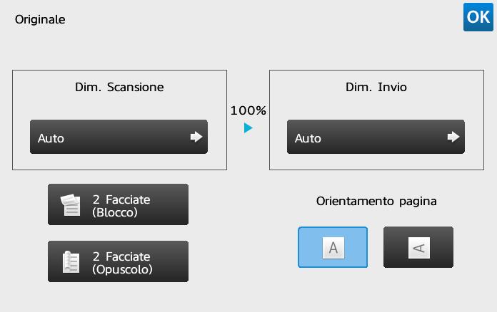 Funzione «Scanner» - Fronte/Retro Per una scansione «Fronte/Retro» premere il pulsante «Originale» dal menù a sinistra, selezionare la modalità di