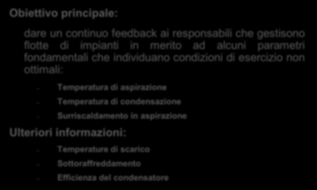 principale: dare un continuo feedback ai responsabili che