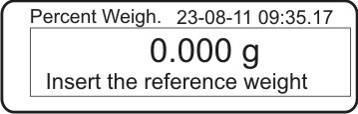 12.5.2 Inserimento numerico di peso di riferimento In modalità di pesatura premere il tasto MENU. Sarà visualizzato il menu principale.