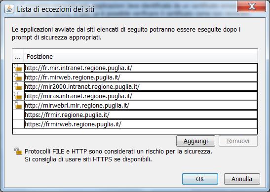 Viene visualizzata una finestra dove aggiungere i seguenti indirizzi, esattamente come segue: Chi deve operare sul sistema MIR deve inserire i seguenti siti: https://frmir.regione.puglia.