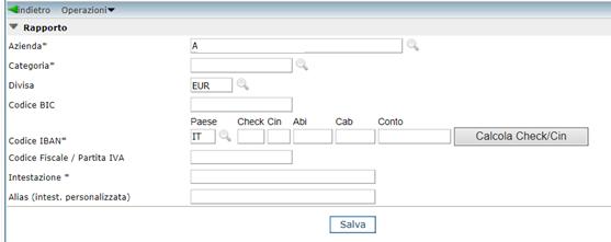 seguito del censimento manuale del rapporto, la procedura calcola l IBAN e lo salva nell elenco dei rapporti disponibili, senza che sia necessario attendere il primo flusso informativo e il