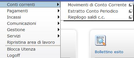 1 Elenco Movimenti di Conto Corrente Descrizione: Tale pagina consente di visualizzare la movimentazione relativa ai rapporti (intestati o collegati)