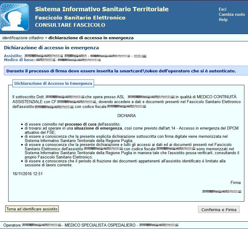 Figura 79 Nel caso in cui l assistito abbia fornito il consenso alla consultazione di dati e documenti del proprio Fascicolo Sanitario Elettronico ai medici dell emergenza, non sarà richiesto di