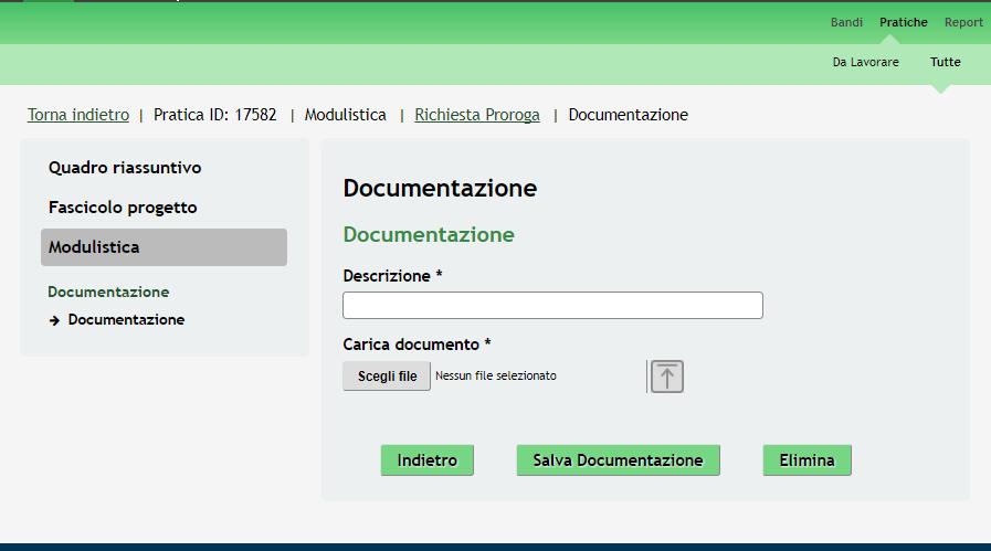 Per allegare la documentazione cliccare su per aprire la maschera di upload del documento, selezionare il file dal proprio pc, e cliccare su l icona carica per completare l operazione.