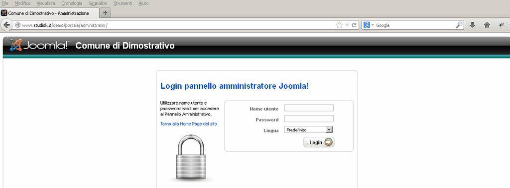 METODO DETTAGLIATO: Pannello di amministrazione Per accedere al pannello di amministrazione inserire /administrator/ all indirizzo del sito. Se l indirizzo del sito è http://www.studiok.